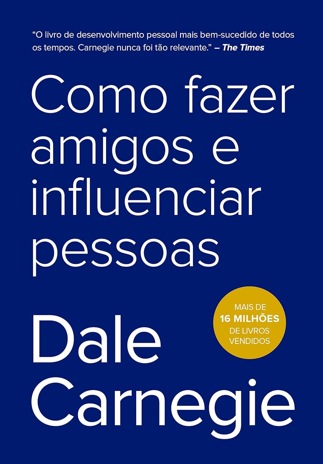 Livros para Ler Em 2025: 8 Livros para Crescimento Pessoal 3 como fazer amigos e influenciar pessoas
